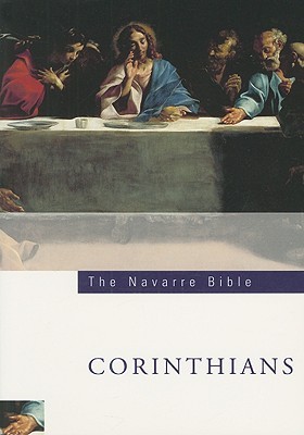 The Navarre Bible: Corinthians