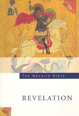 The Navarre Bible: The Revelation to John (The Apocalypse): Second Edition