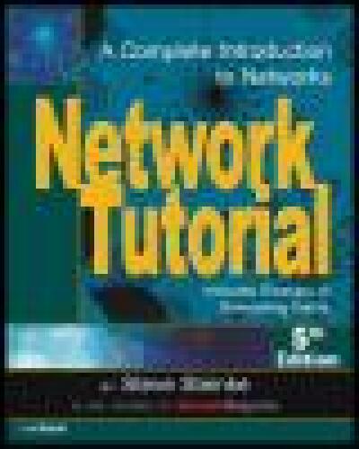 Network Tutorial: A Complete Introduction to Networks