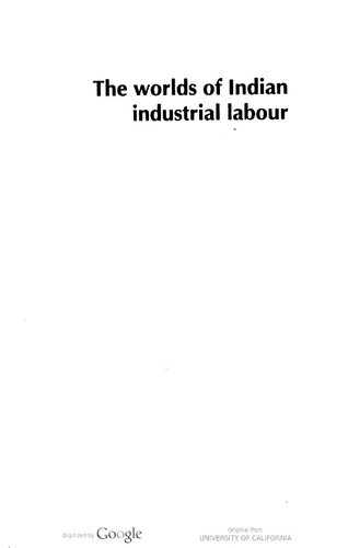 The worlds of Indian industrial labour