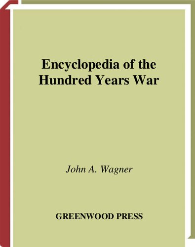 Encyclopedia of the Hundred Years War