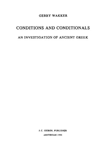 Conditions and Conditionals: An Investigation of Ancient Greek