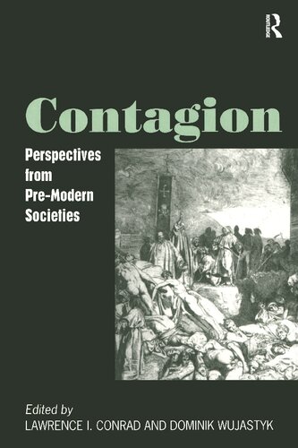 Contagion: Perspectives from Pre-Modern Societies