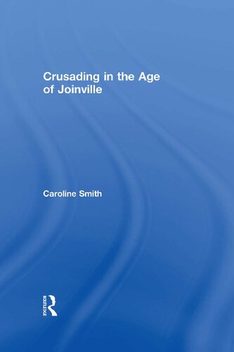 Crusading in the Age of Joinville