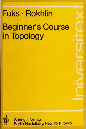 Beginner's Course in Topology: Geometric Chapters