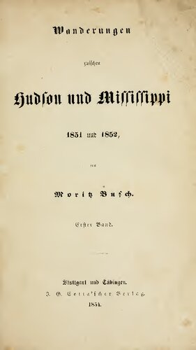 Wanderungen zwischen Hudson und Mississippi 1851 und 1852