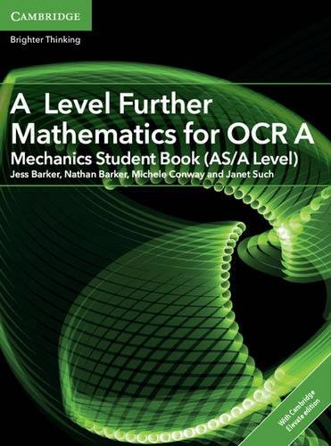 A Level Further Mathematics for OCR A: Mechanics Student Book (AS/A Level)