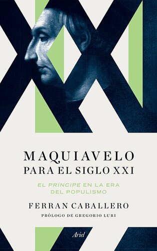 Maquiavelo para el siglo XXI