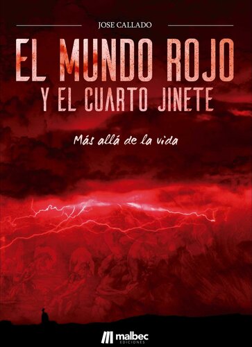El Mundo Rojo y el Cuarto Jinete: Más allá de la muerte (Spanish Edition)