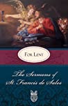 Sermons of St. Francis de Sales: For Lent (Volume III)