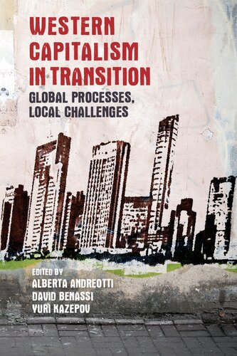 Western Capitalism in Transition: Global Processes, Local Challenges