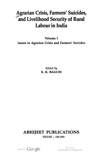 Agrarian Crisis, Farmers’ Suicides, and Livelihood Security of Rural Labour in India