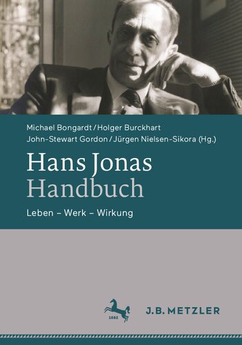 Hans Jonas-Handbuch: Leben – Werk – Wirkung