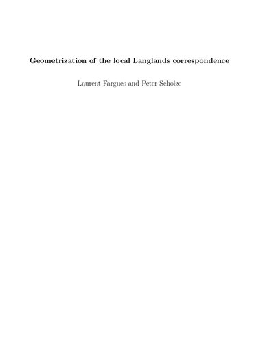 Geometrization of the local Langlands correspondence