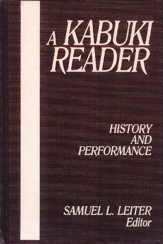 A Kabuki Reader: History and Performance