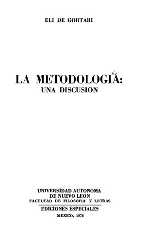 La metodología: una discusión