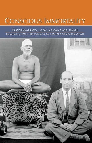 Conscious Immortality: Conversations With Sri Ramana Maharshi