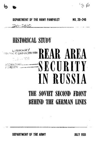 PAM 20-240 Rear Area Security in Russia The Soviet Second Front Behind the German Lines