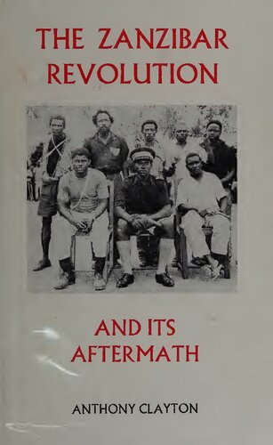 The Zanzibar Revolution and its Aftermath
