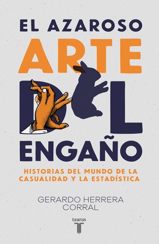 El azaroso arte del engaño