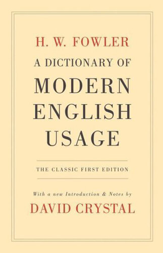 A Dictionary of Modern English Usage