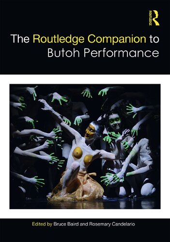 The Routledge Companion to Butoh Performance