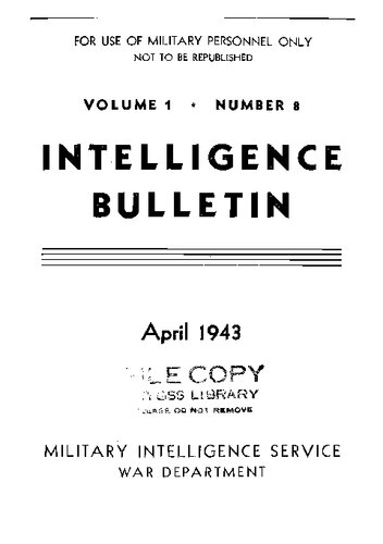 Military Intelligence Service War Department - 1943 04 Intelligence Bulletin Vol 01 No08