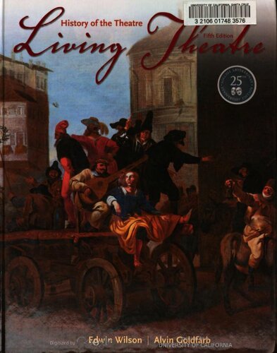 Living theatre : history of the theatre (5th ed.)