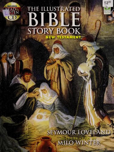 The Illustrated Bible Story Book -- New Testament
