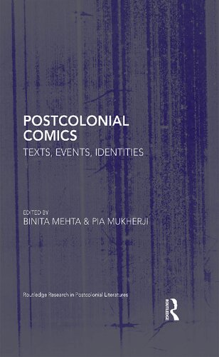 Postcolonial Comics : Texts, Events, Identities