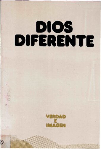 Dios diferente : ensayo sobre la simbólica trinitaria
