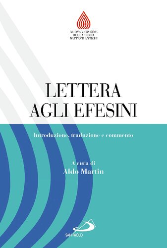 Lettera agli Efesini. Introduzione, traduzione e commento