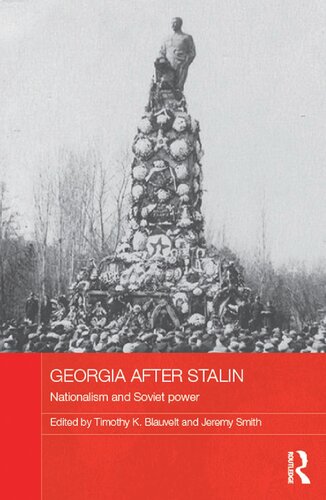 Georgia After Stalin: Nationalism and Soviet Power
