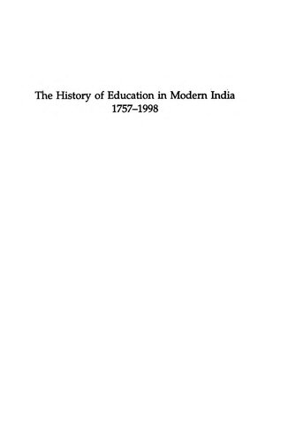 The history of education in modern India, 1757-1998