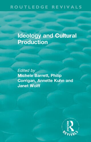Ideology and Cultural Production