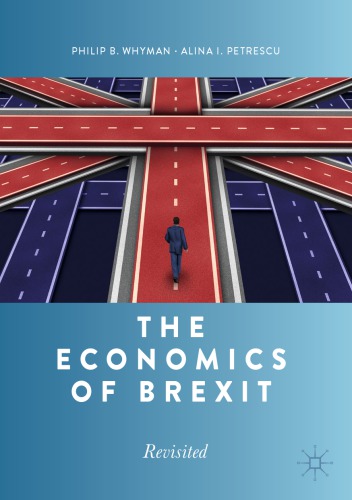 The Economics Of Brexit: Revisited