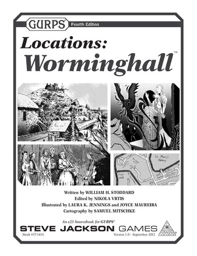 GURPS 4th edition. Locations: Worminghall