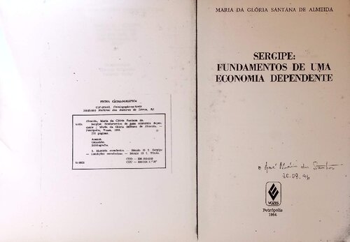 Sergipe: Fundamentos de uma Economia Dependente