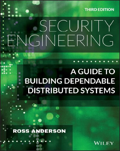 Security Engineering: A Guide to Building Dependable Distributed Systems