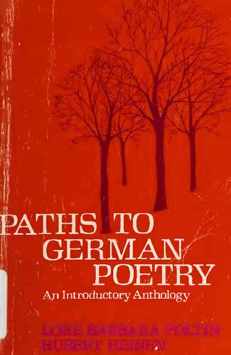 Paths to German poetry : an introductory anthology