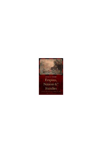 Empires, Nations, and Families: A History of the North American West, 1800-1860