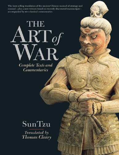 The Art of War: Complete Texts and Commentaries