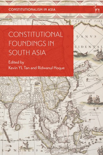 Constitutional Foundings In South Asia