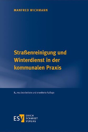 Straßenreinigung und Winterdienst in der kommunalen Praxis