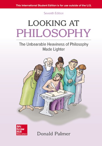 Looking At Philosophy: The Unbearable Heaviness Of Philosophy Made Lighter