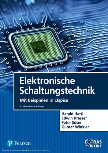Elektronische Schaltungstechnik: Mit Beispielen in LTspice