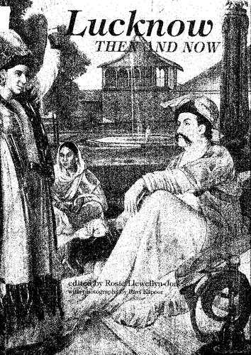 Lucknow : Then and Now