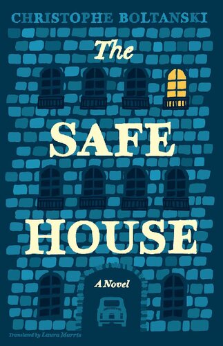 The Safe House: A Novel