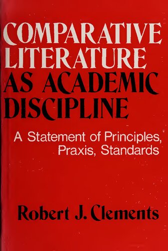 Comparative literature as academic discipline : a statement of principles, praxis, standards