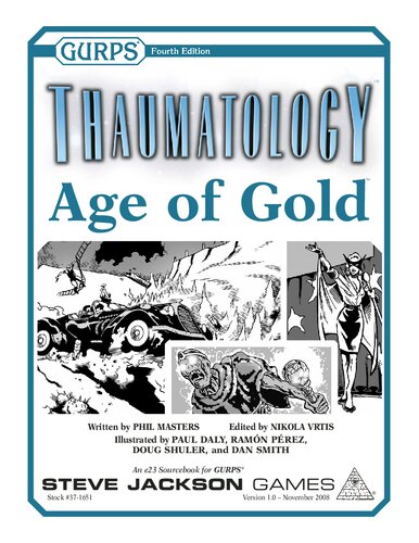 GURPS 4th edition. Thaumatology: Age of Gold